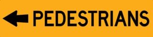 Sign Pedestrian Arrow Left Corflute 1200mm x 300